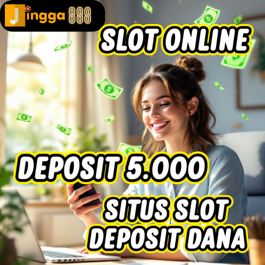 Slot Online Deposit Dana Jingga888
